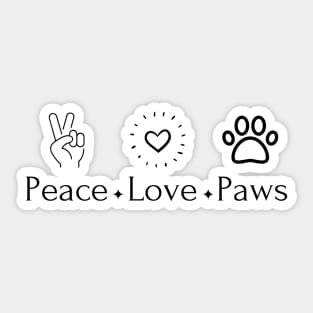 Peace Love Paws Shirt, Dog Lover Shirt, Paws Shirt, Dog Shirt, Animal Lover Shirt, Pet Lover Shirt, Peace Love Dog Shirt, Dog Owner Shirt Sticker